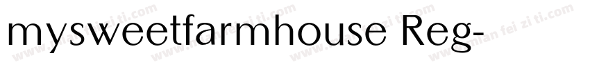 mysweetfarmhouse Reg字体转换